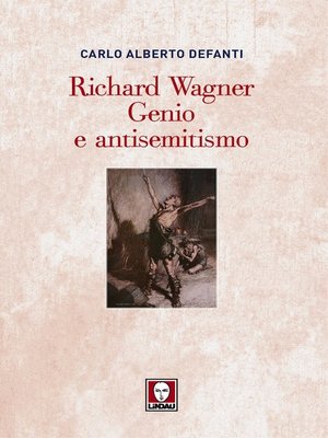 cover image of Richard Wagner. Genio e antisemitismo